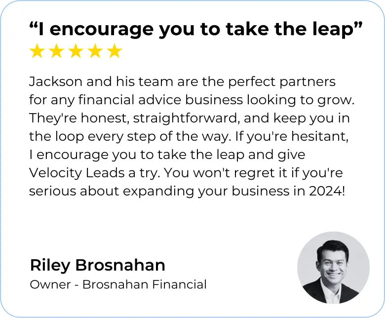Five star review from Riley Brosnahan, Brosnahan Financial
